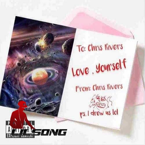 Chris Rivers - Love, Yourself